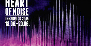 Heart of Noise Festival 2015 – From Ontology to Hedonism with no Breaks