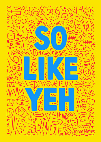 Adam Hayes - 'So Like Yeh' (53 x 73cm framed), It's Glam Up North
