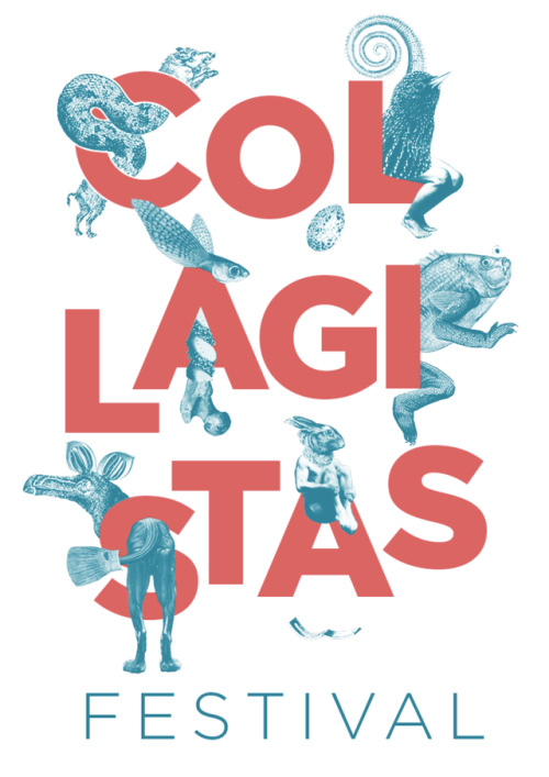 Collagistas Festival - #Beautifulmonsters