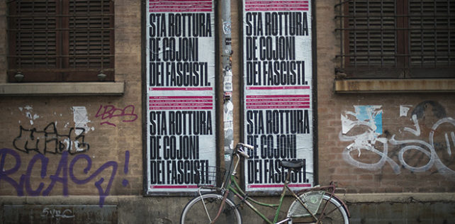 CHEAP feat TESTI MANIFESTI - Sta rottura de cojoni dei fascisti, via San Giacomo, Bologna. photo credit: Michele Lapini CHEAP feat TESTI MANIFESTI – Sta rottura de cojoni dei fascisti
