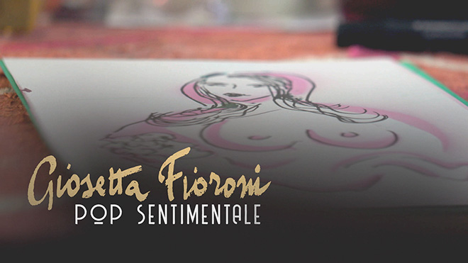 Giosetta Fioroni - Pop Sentimentale