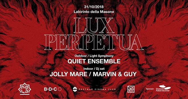 Labirinto della Masone - LUX PERPETUA, Quiet Ensemble, Jolly Mare, Marvin & Guy
