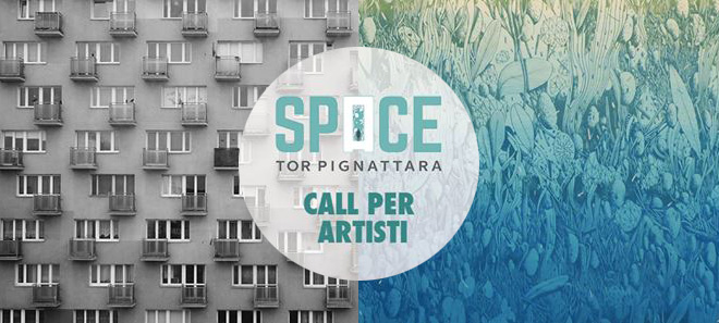 SPACE Tor Pignattara – Call per giovani creativi
