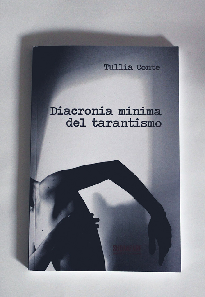 Tullia Conte - Diacronia minima del tarantismo