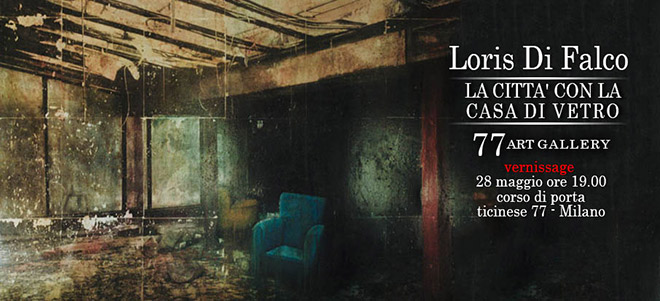 Loris di Falco – La città con la casa di vetro