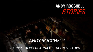 Andy Rocchelli - Stories, a photographic retrospective