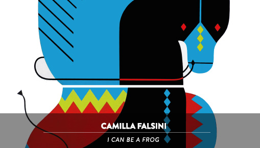 Camilla Falsini - I can be a frog