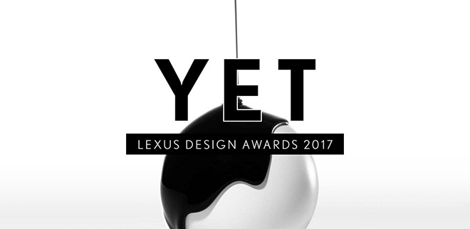 Lexus Design Award 2017 – YET, il tema creativo