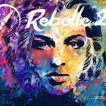 Rebelle 2 – La Rivoluzione dell’arte digitale