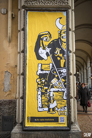 Squaz - UR-FASCISMO, CHEAP Street Poster Art, Bologna, 2019. photo credit: Michele Lapini