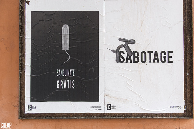 SABOTAGE - CHEAP street poster art: guerrilla semiologica a Bologna. photo credit: Michele Lapini