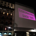 Coronavirus Sucks – Guerrilla art ai tempi della pandemia