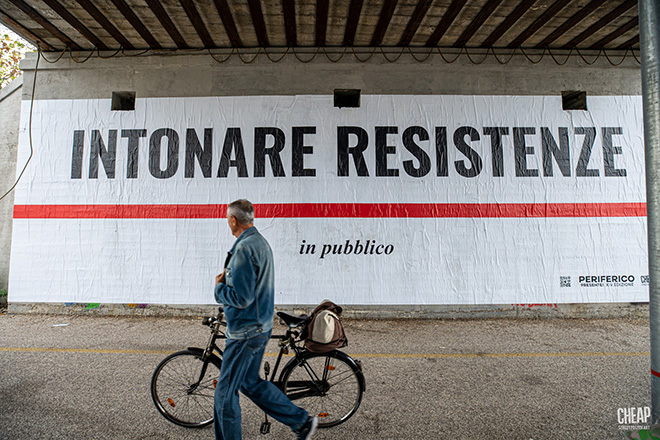 CHEAP – Periferico Festival: paste-up per innescare conversazioni urbane